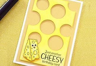 How to Make a Cheesy Birthday Card