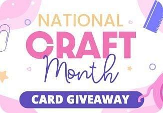 National Craft Month Card Giveaway